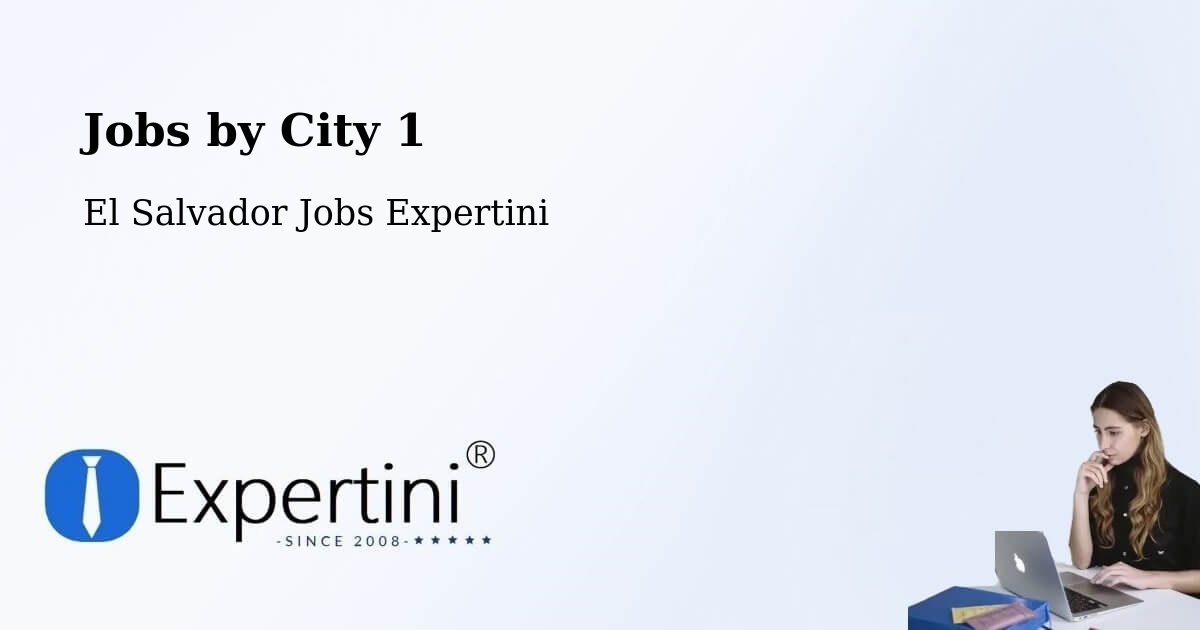 City Jobs in El Salvador - Expertini